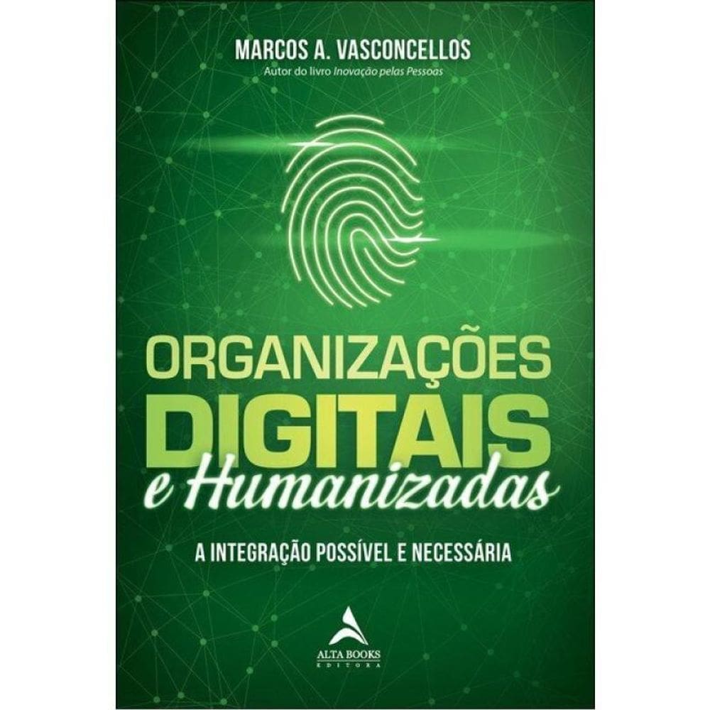 Organizações Digitais E Humanizadas