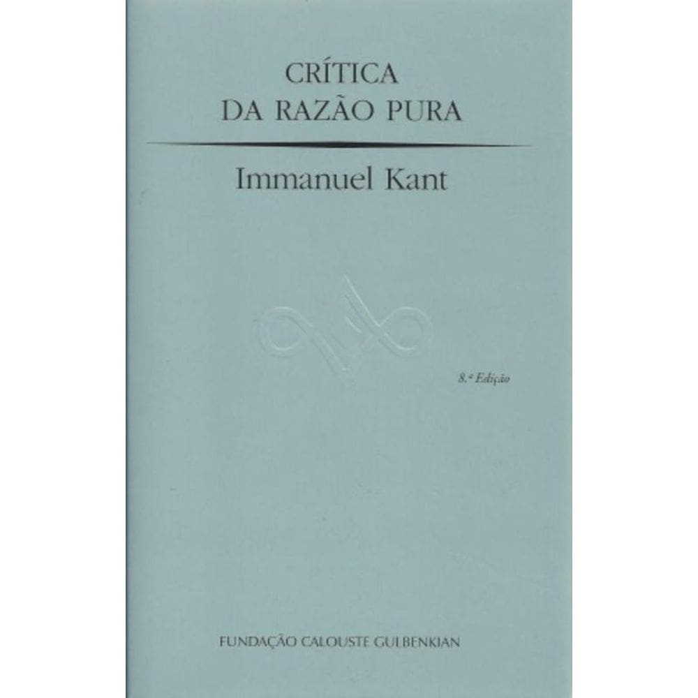 Critica Da Razao Pura
