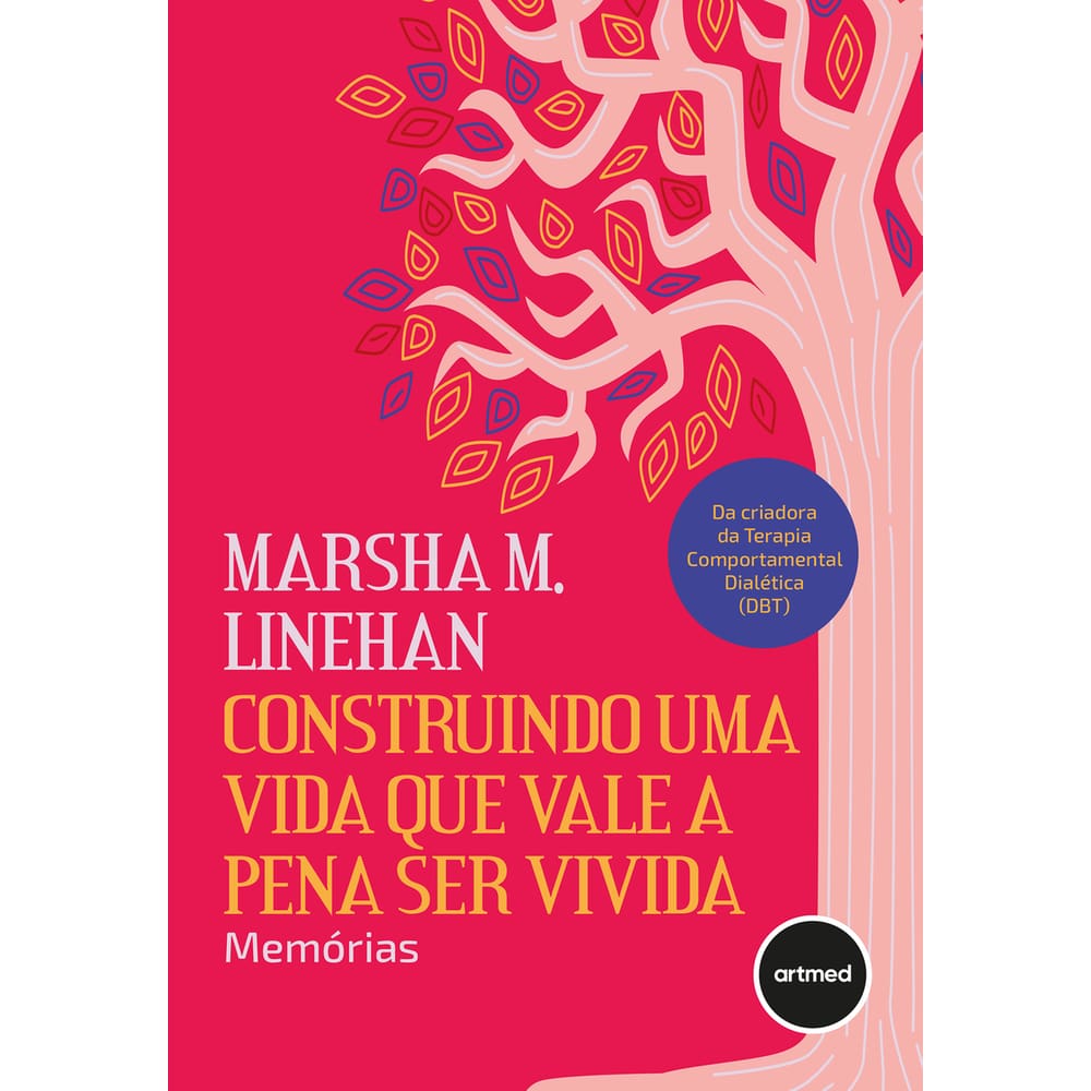 Construindo uma Vida que Vale a Pena ser Vivida