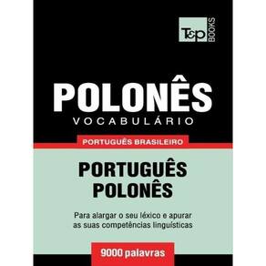 Vocabulário Português Brasileiro-Polonês - 9000 Palavras