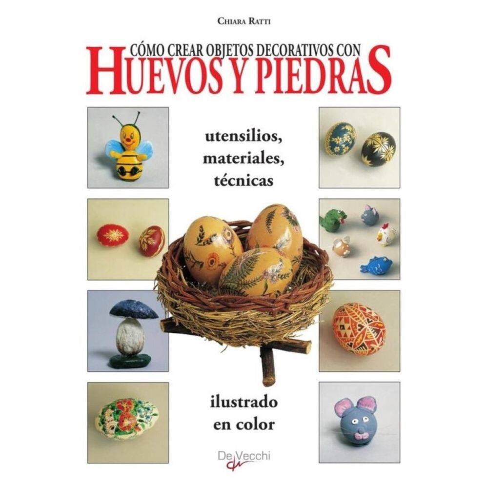 Cómo crear objetos decorativos con huevos y piedras - Espanhol