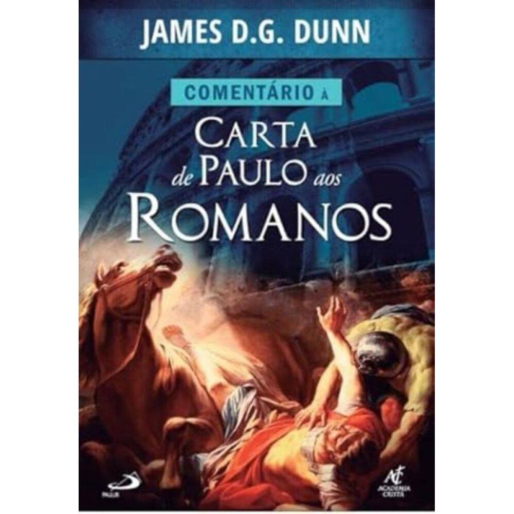 Comentário à Carta de Paulo aos Romanos