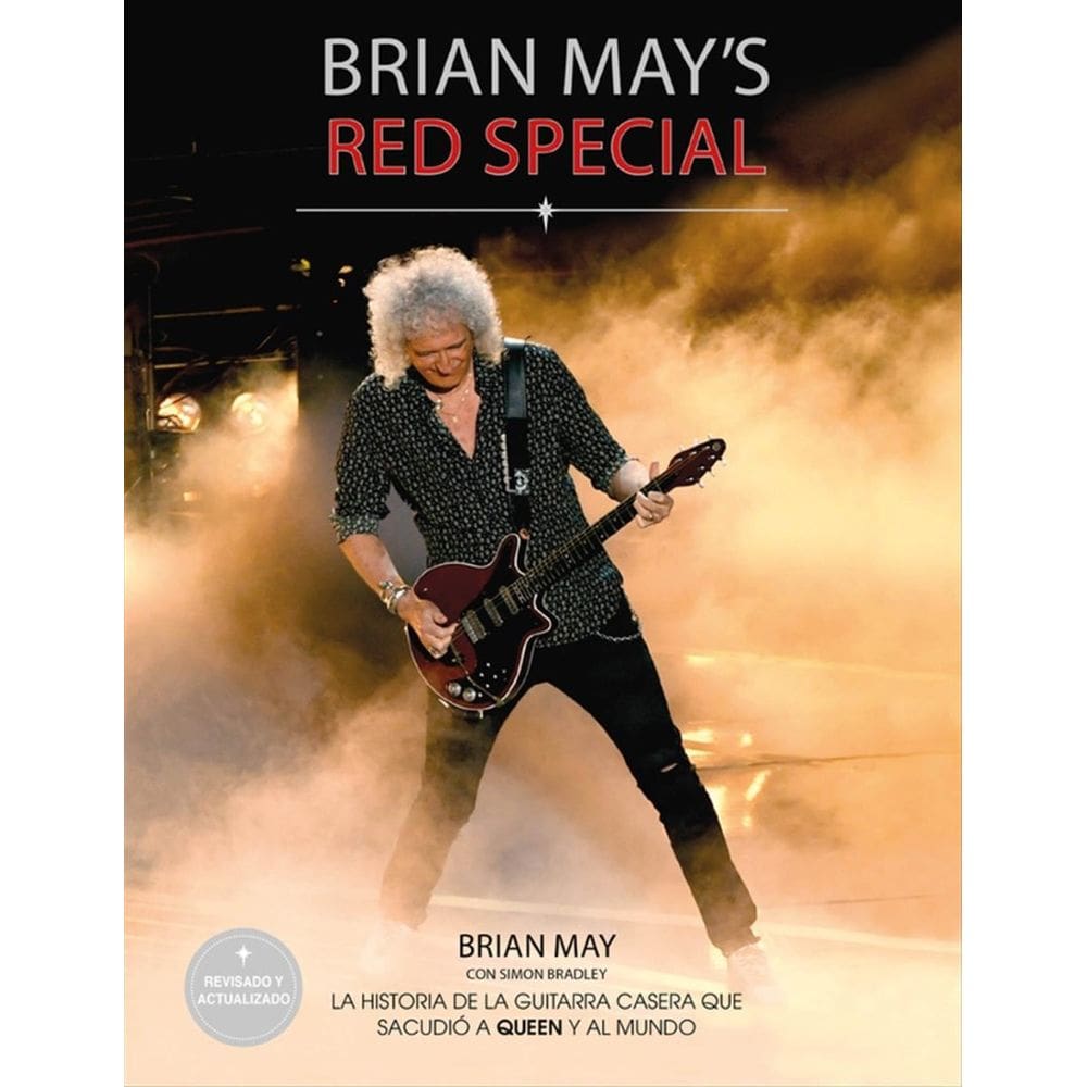 Brian May`s red Special. La historia de la guitarra casera que sacudió a Queen y al mundo - Espanhol