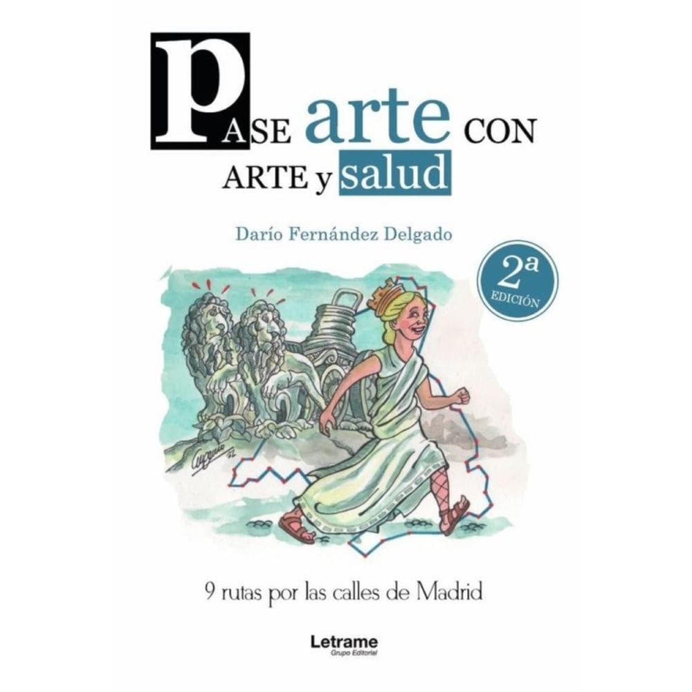 Pase-arte con arte y salud por las calles de Madrid-Espanhol