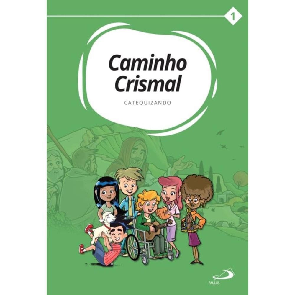 Caminho Crismal Vol. I Catequizando