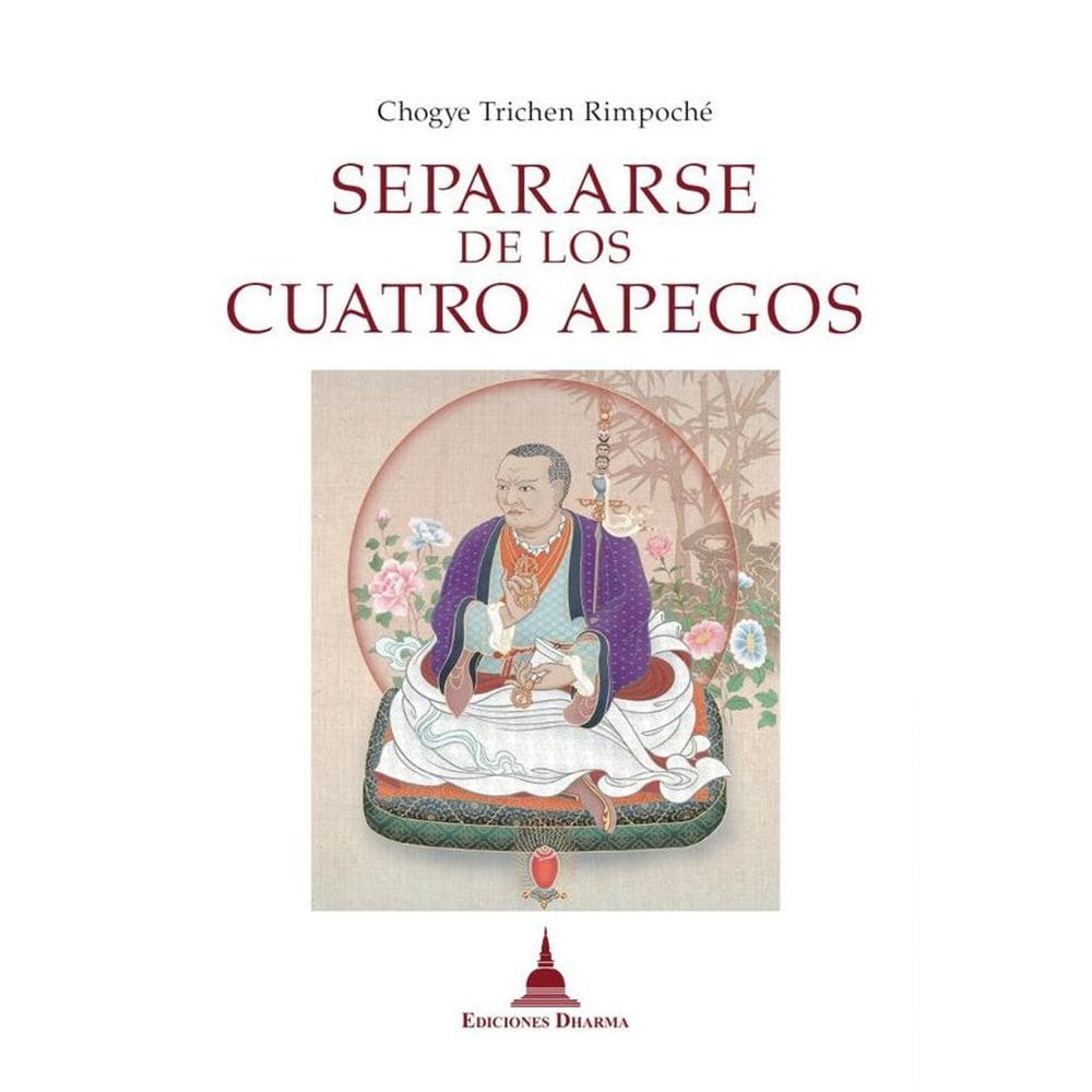 Separarse de los cuatro apegos - Espanhol