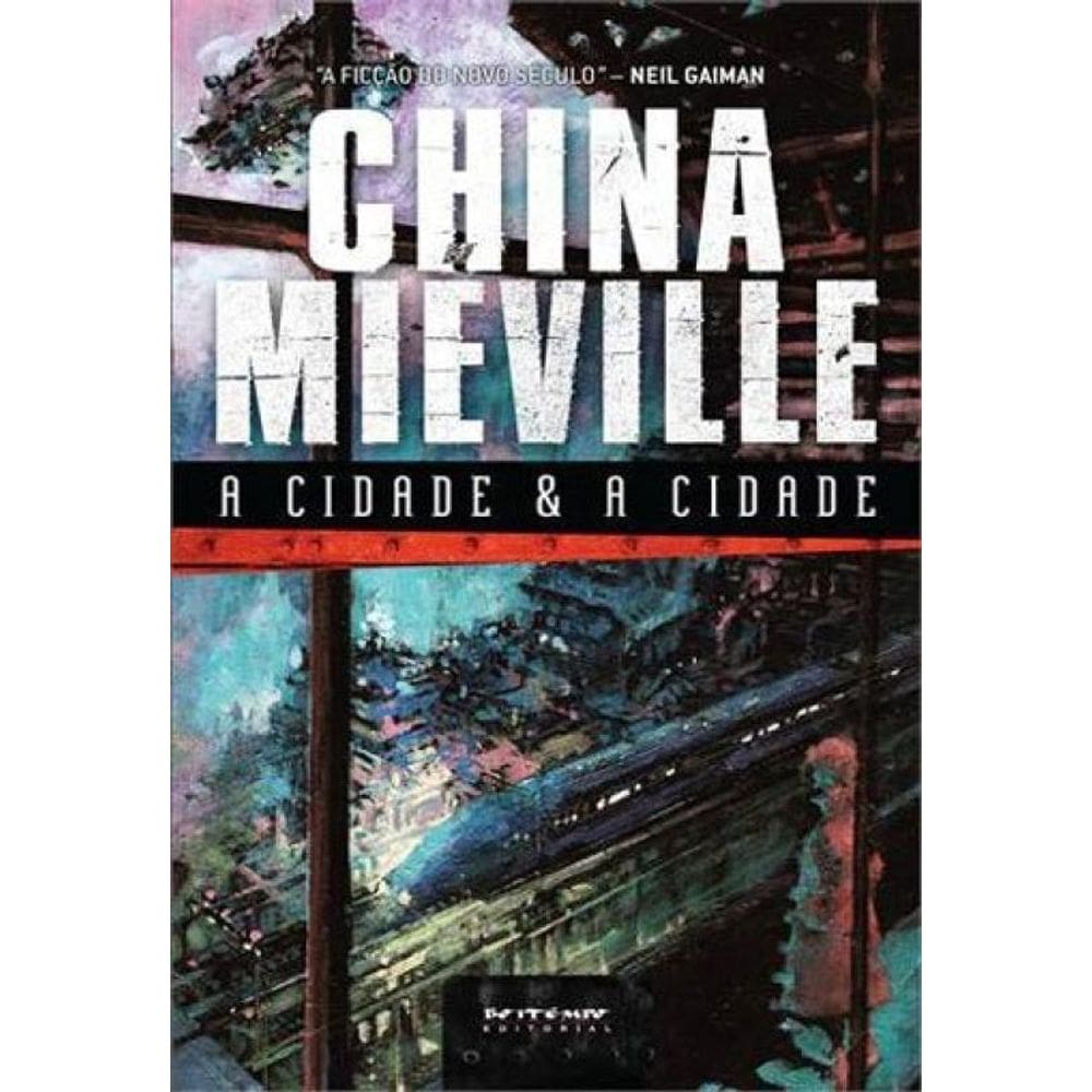 A Cidade E A Cidade