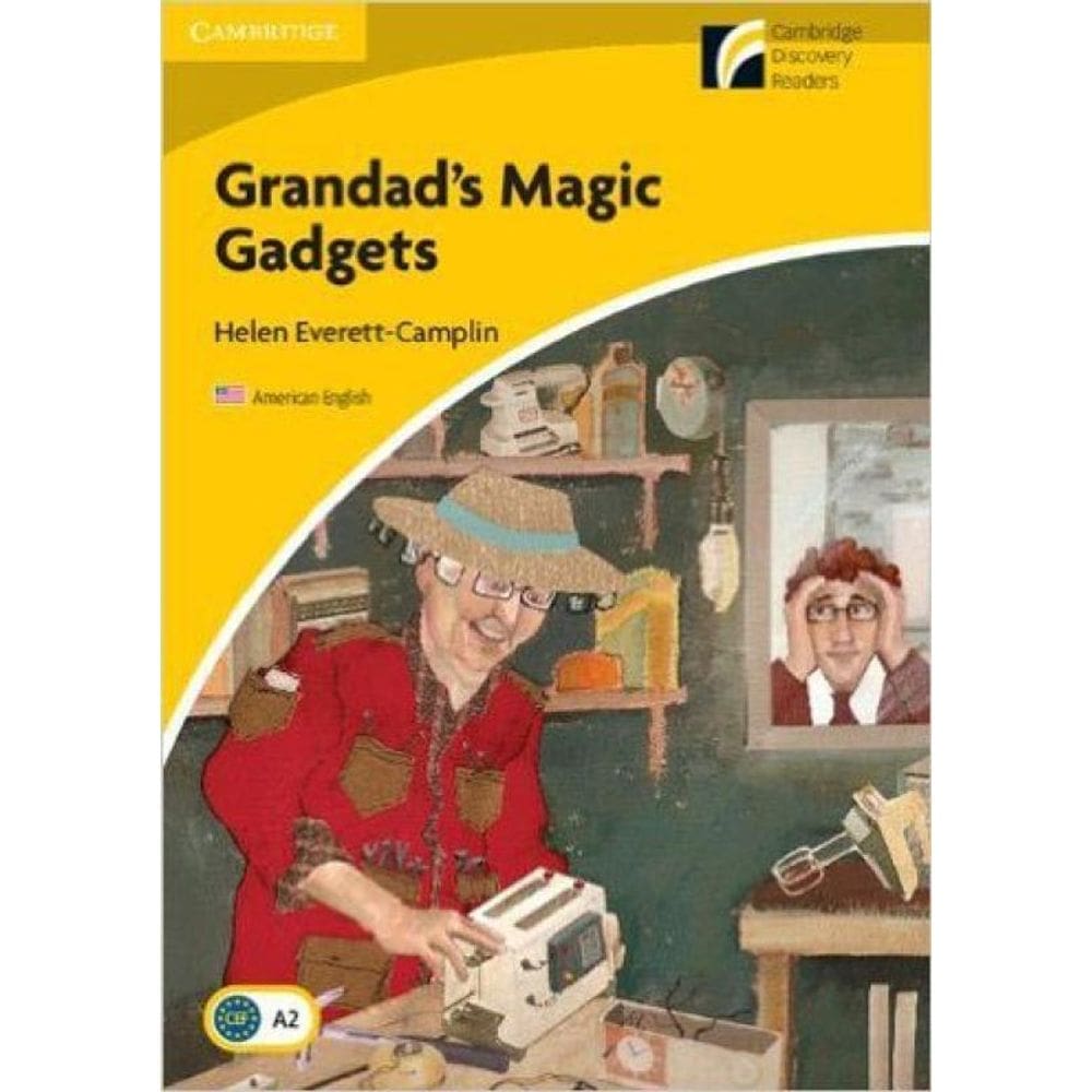 Grandad`S Magic Gadgets 2 - Elementary/Lower-Intermediate - American English