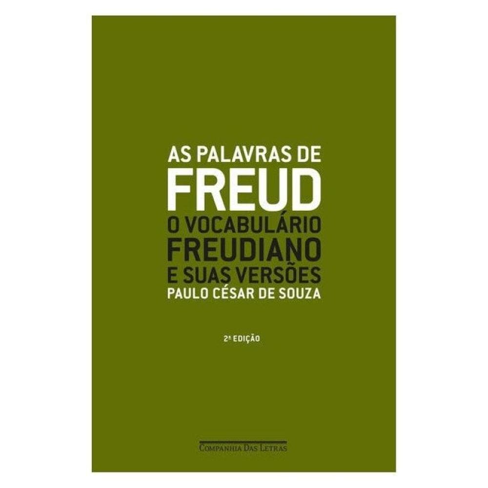 As Palavras De Freud (Nova Edição)