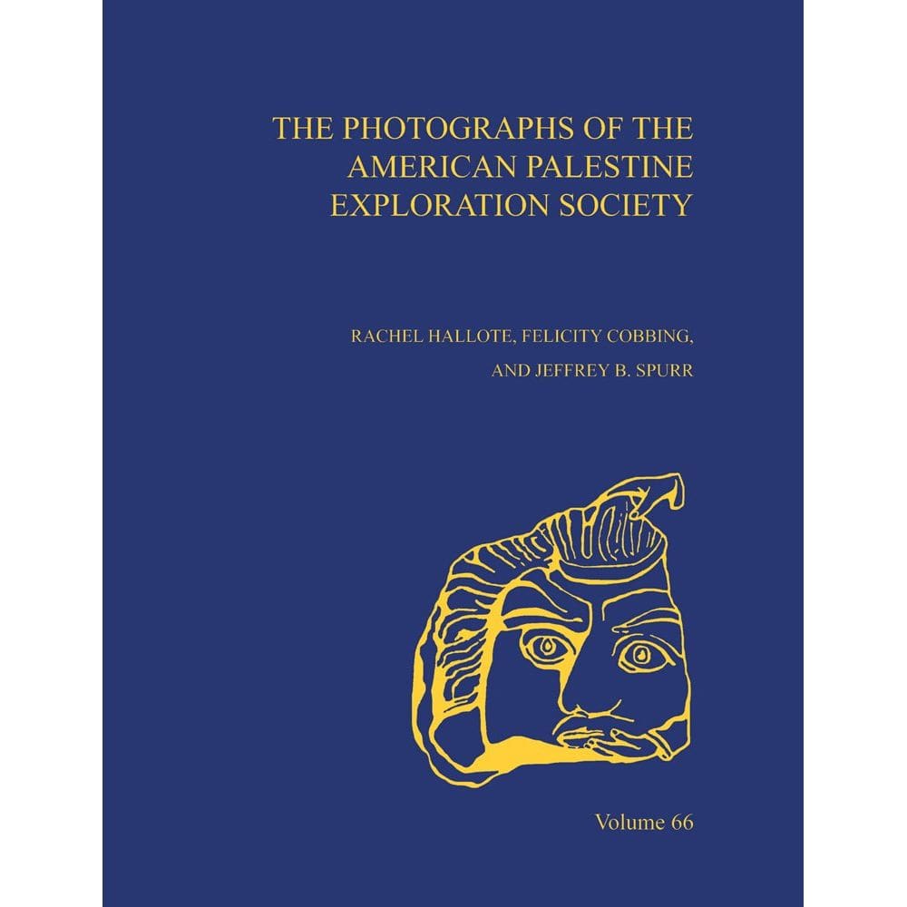 Livro As Fotografias da Sociedade Americana de Exploração da Palestina (Anual da ASOR)