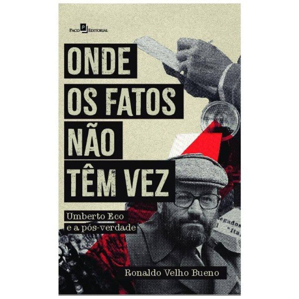 Onde Os Fatos Não Têm Vez