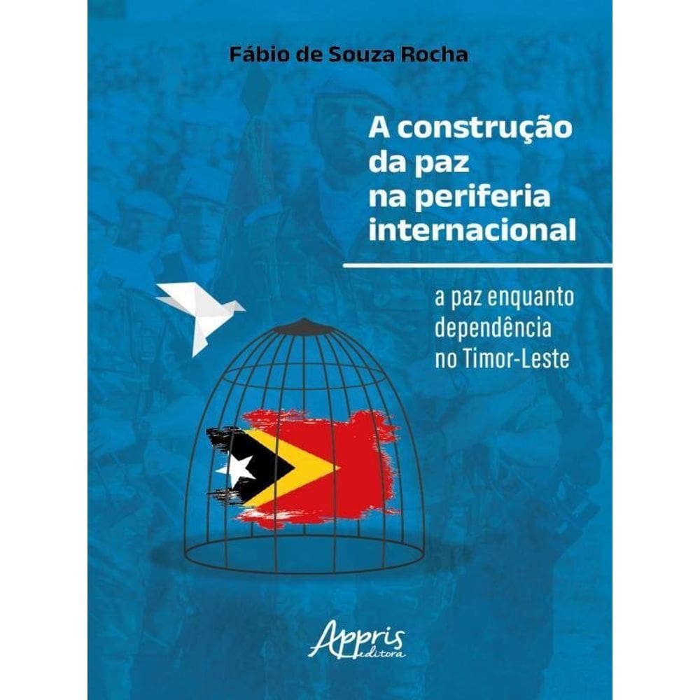 A Construção Da Paz Na Periferia Internacional