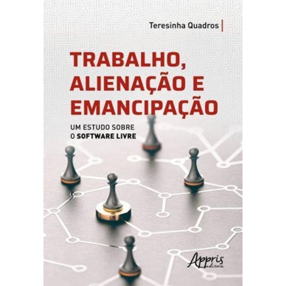 Trabalho Alienação E Emancipação