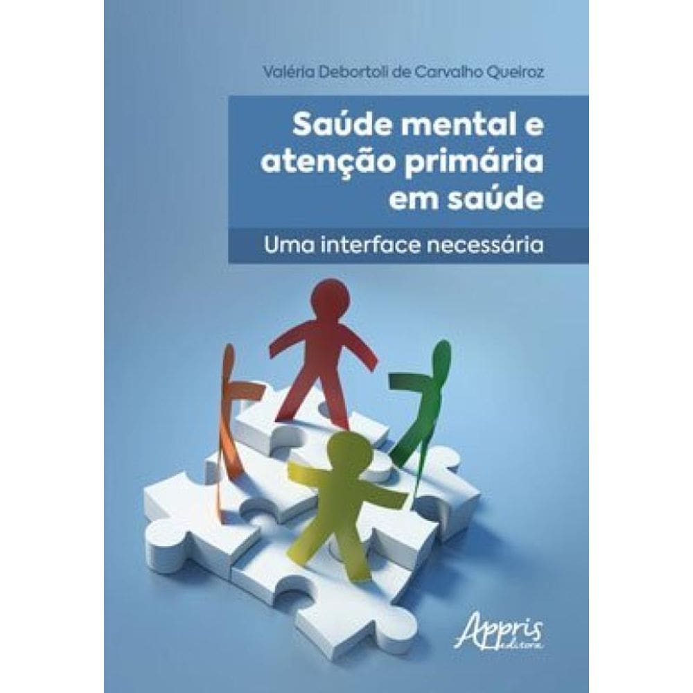 Saúde Mental E Atenção Primária Em Saúde