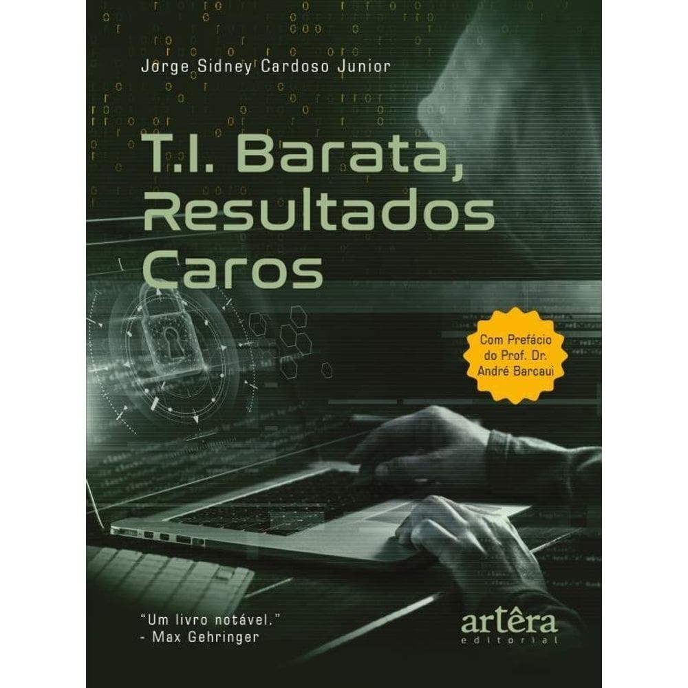T.I. Barata, Resultados Caros