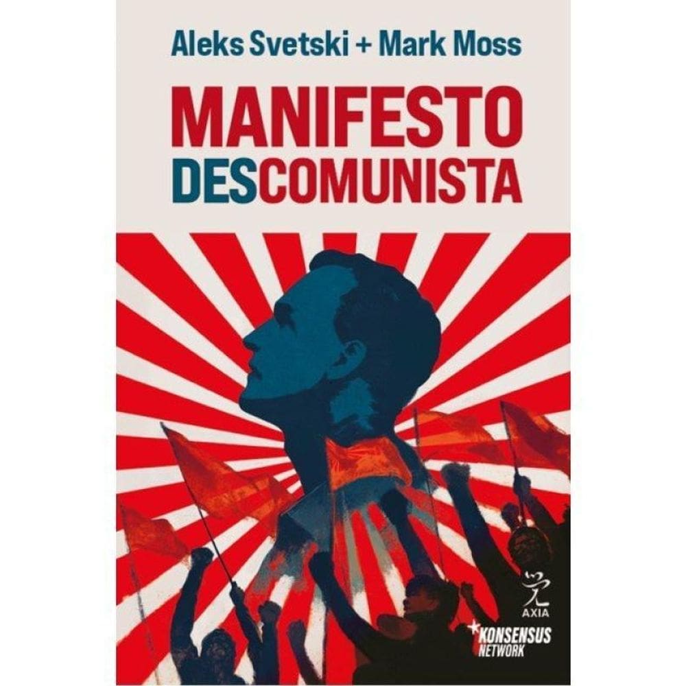 O Manifesto Descomunista