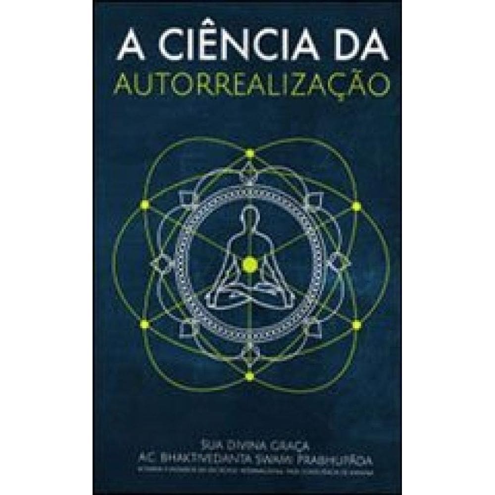 Ciencia Da Autorrealizaçao