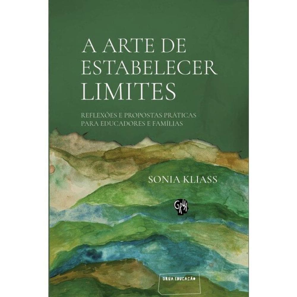 A Arte De Estabelecer Limites