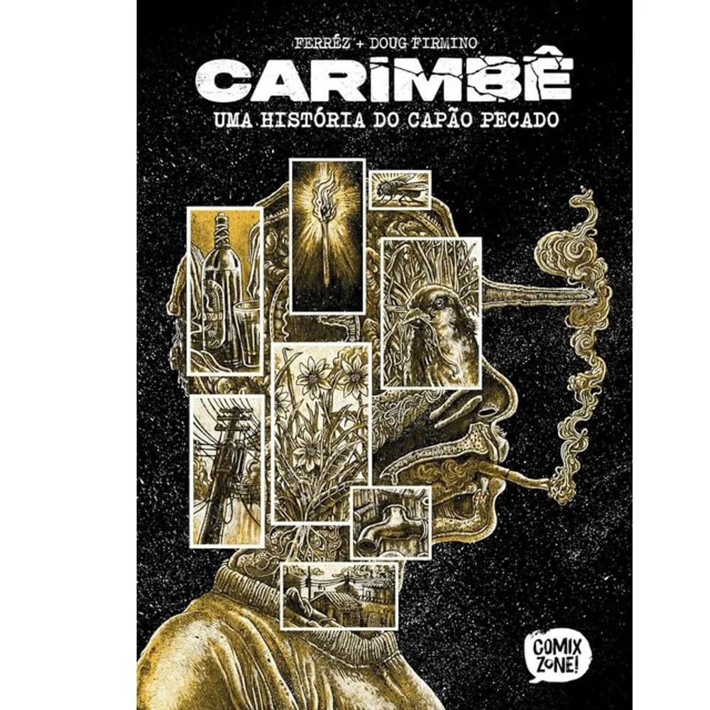 Sp - Carimbê: Uma História Do Capão Pecado