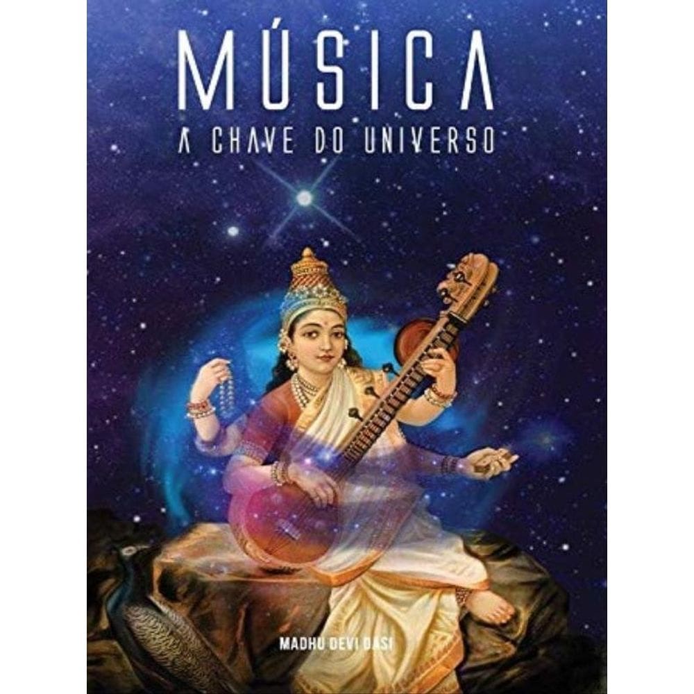 Música, A Chave Do Universo