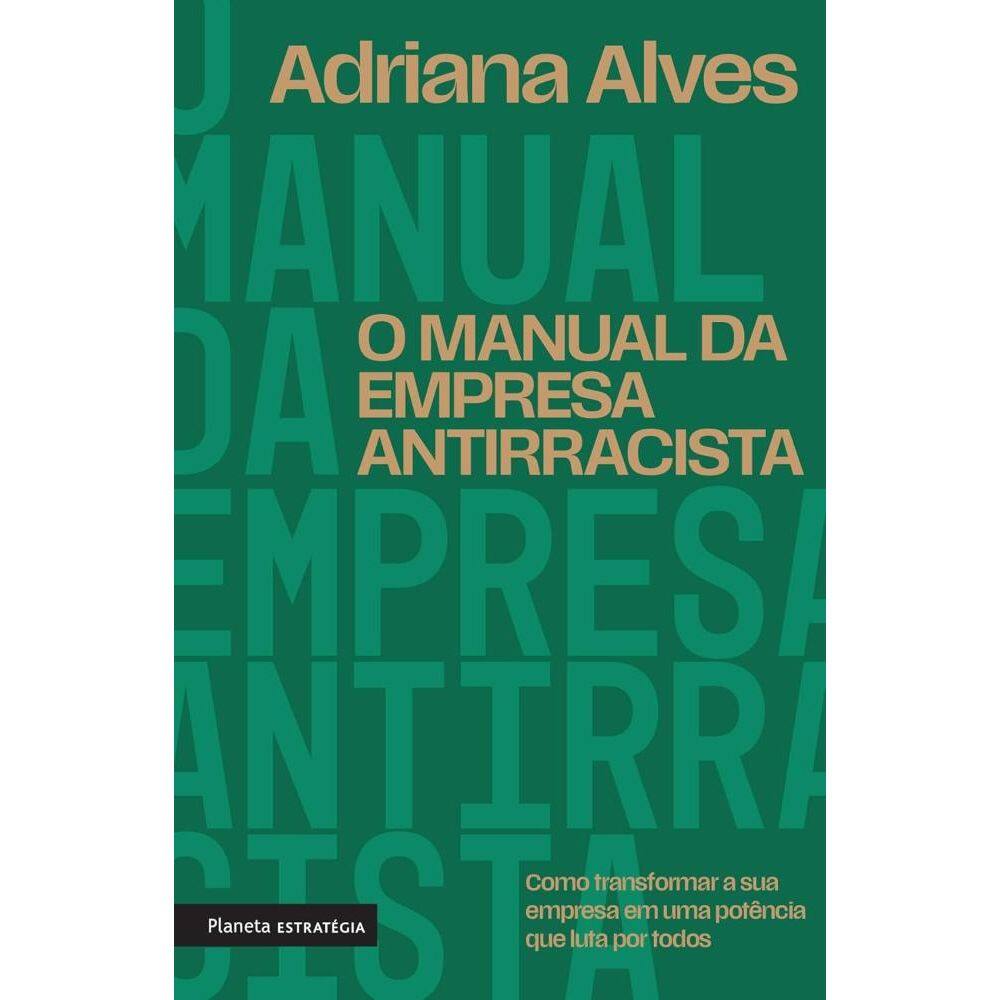 O manual da empresa antirracista (2807)
