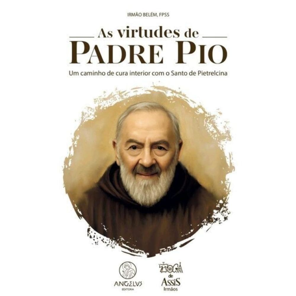 As Virtudes De Padre Pio