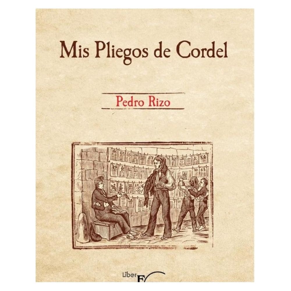 Mis Pliegos de Cordel - Espanhol