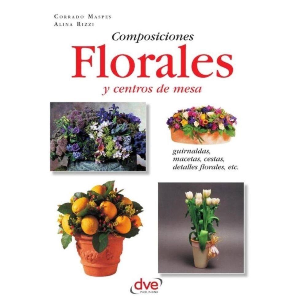 Composiciones florales y centros de mesa - Espanhol