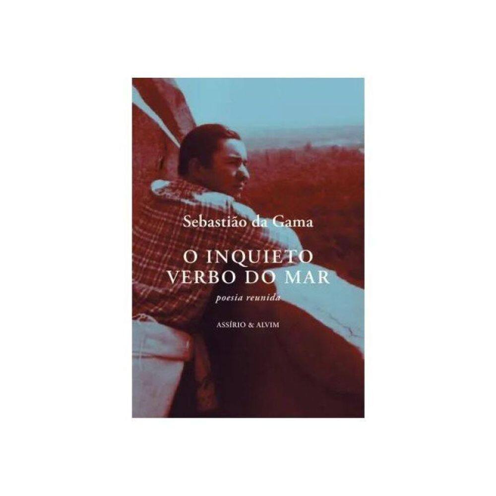O Inquieto Verbo Do Mar - Poesia Reunida