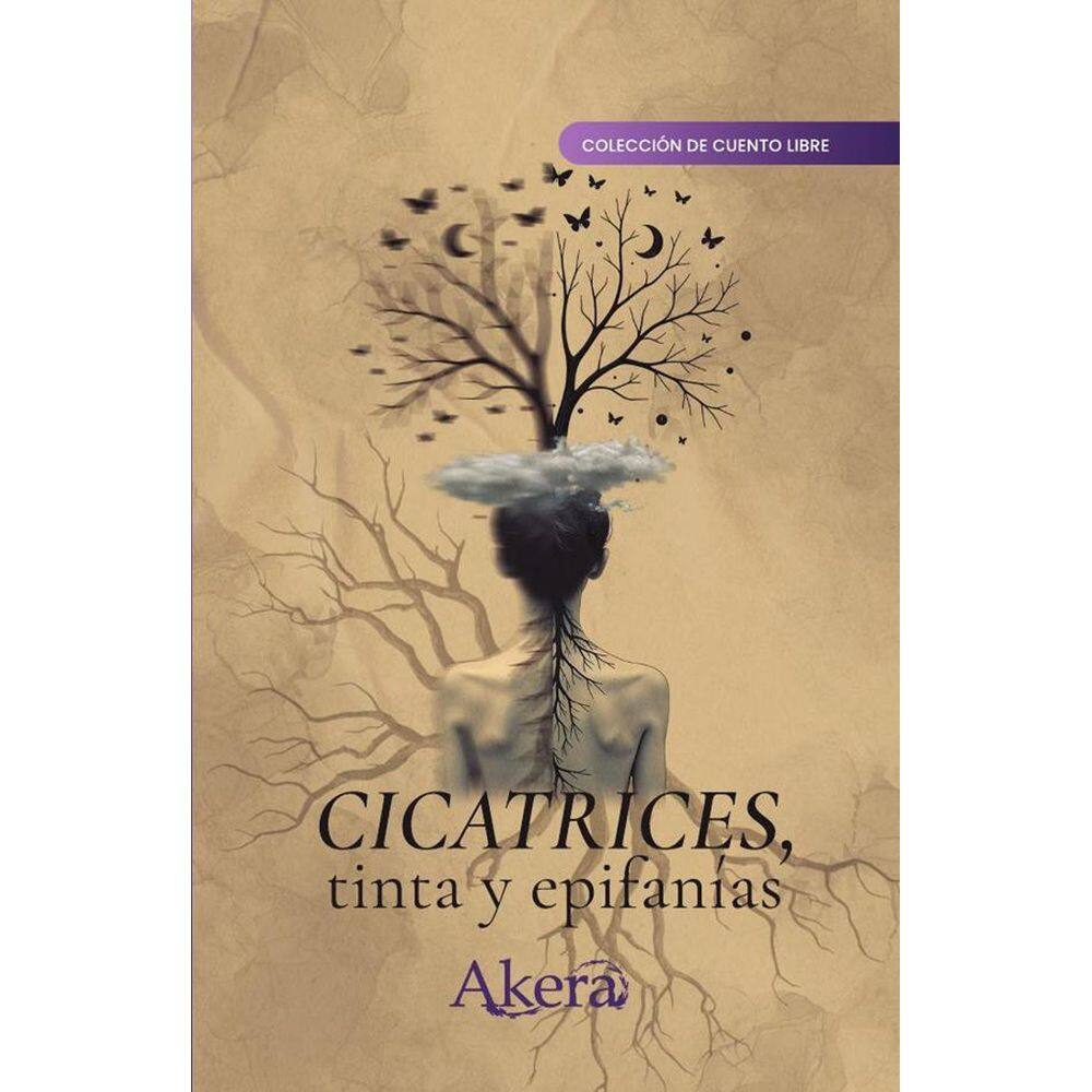 Cicatrices, tinta y epifanías - Espanhol
