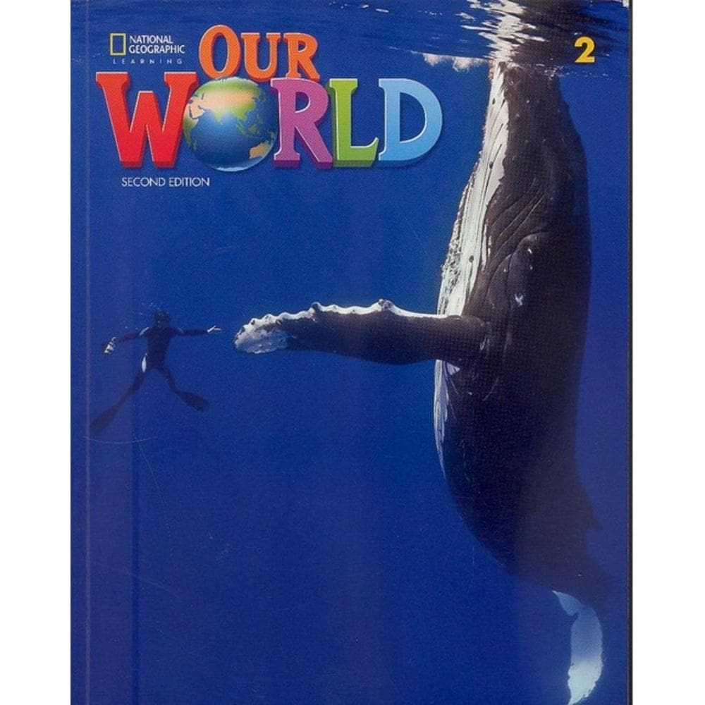 Our World American 2 - Students Book With Online Practice - Second Edition