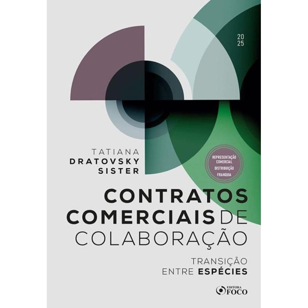 Contratos Comerciais De Colaboração - Transição Entre Espécies - 1ª Ed - 2025