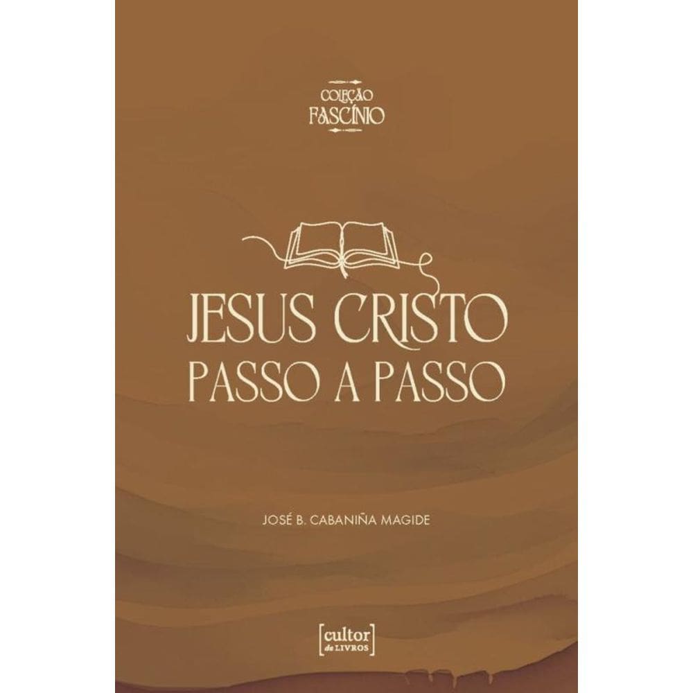 Jesus Cristo passo a passo