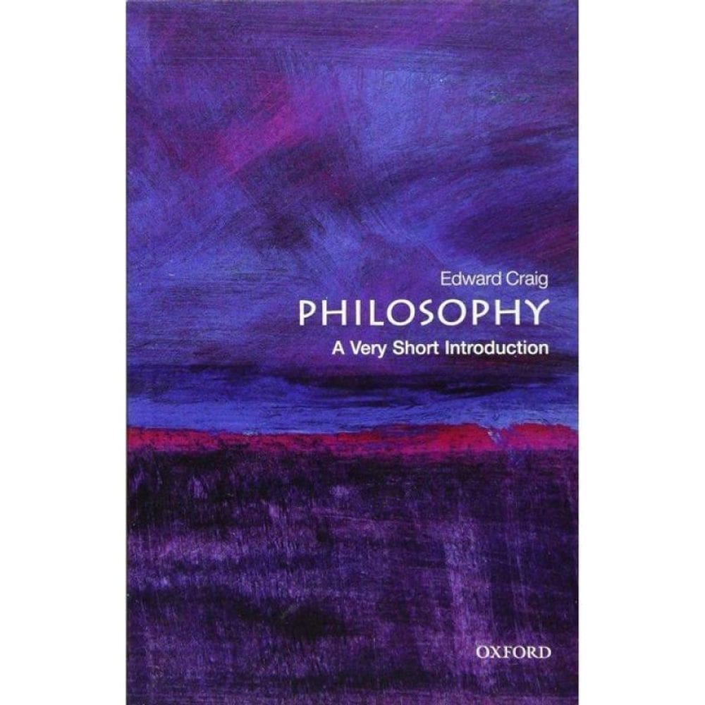 Philosophy - A Very Short Introduction