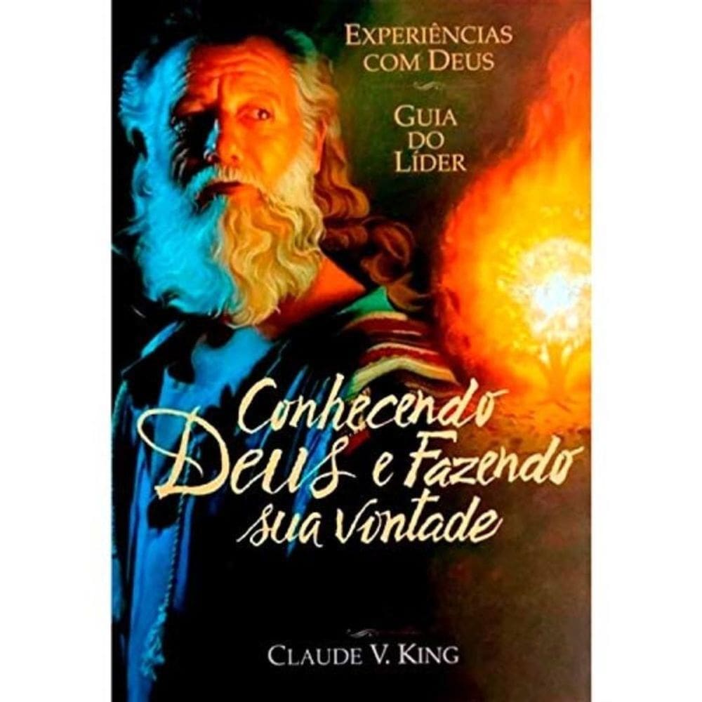 Conhecendo Deus E Fazendo A Sua Vontade - Apostila Do Aluno - Lifeway