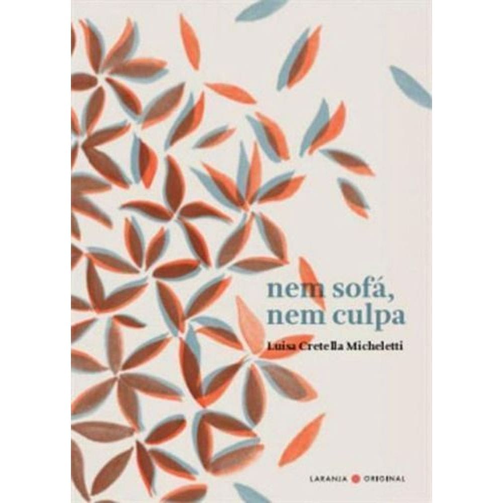 Nem Sofá, Nem Culpa