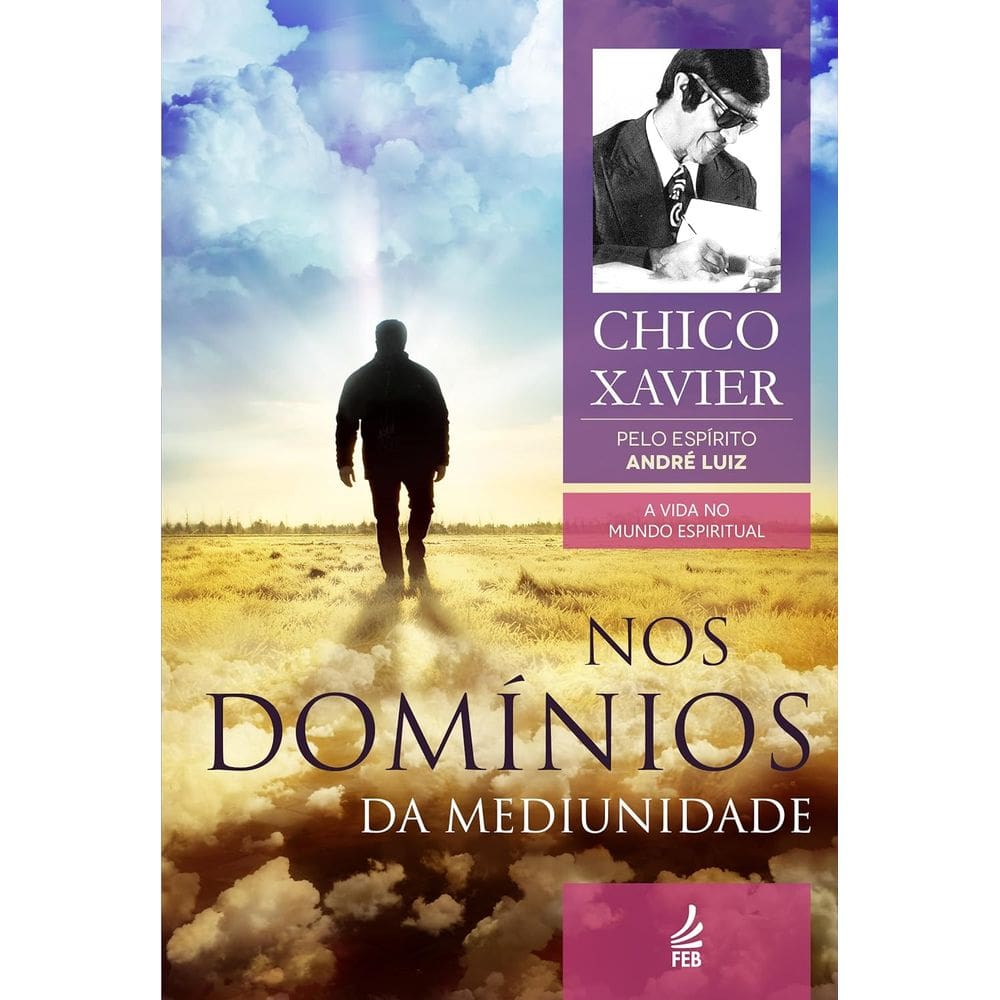 Livro Nos Domínios Da Mediunidade: Coleção A Vida No Mundo Espiritual - Volume 8 (Lacrado)
