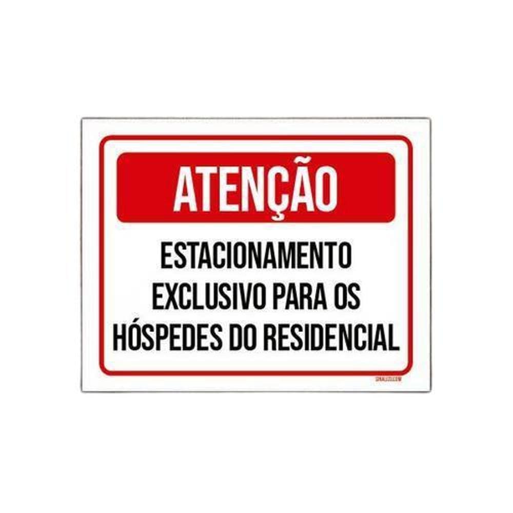 Placa Atenção Estacionamento Exclusivo Hospedes 36X46
