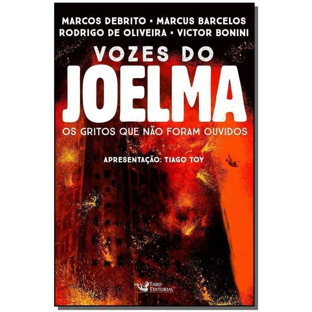 Vozes do Joelma - Os Gritos Que Não Foram Ouvidos