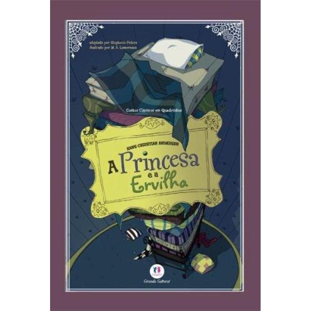 Livro Contos Clássicos Em Quadrinhos A Princesa E A Ervilha