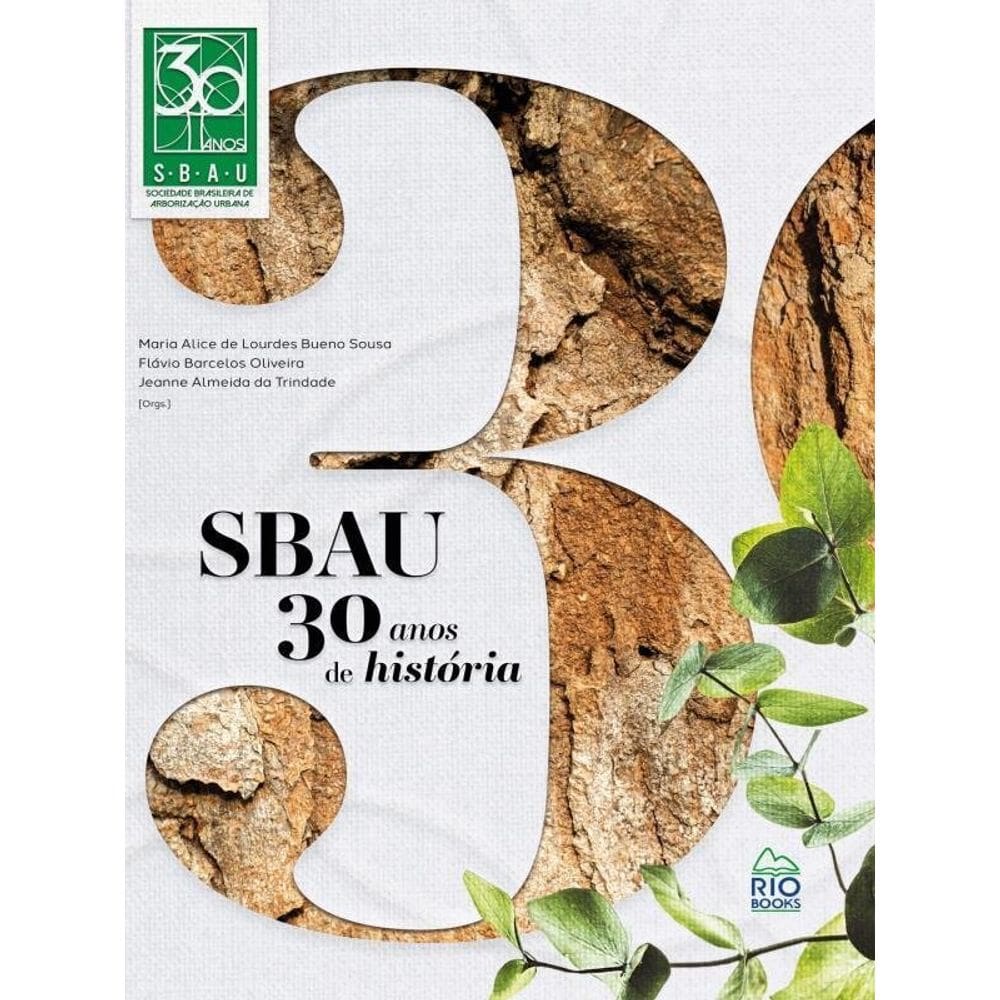 Sbau - 30 Anos De História