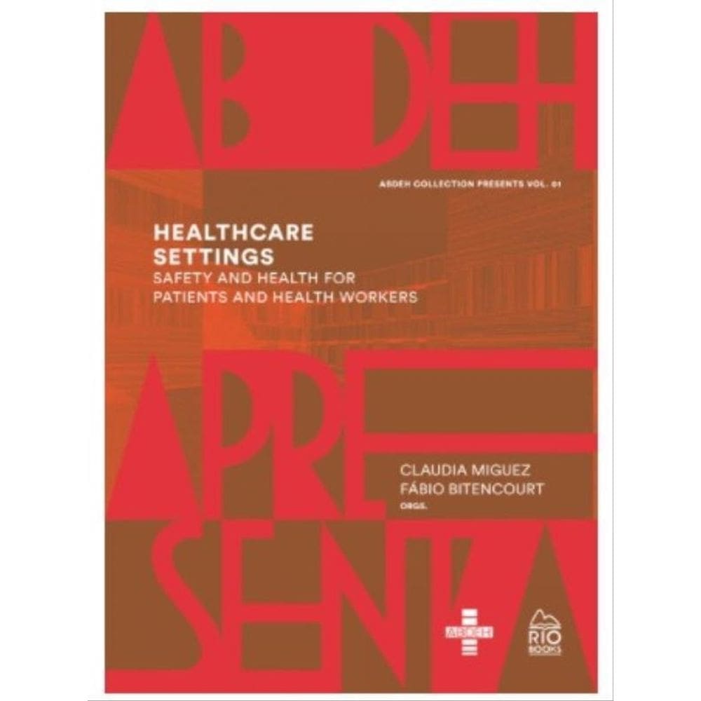 Healthcare Settings Safety And Health For Patients And Health Workers