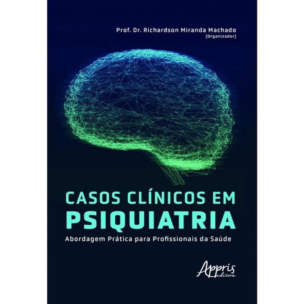 Casos Clínicos Em Psiquiatria