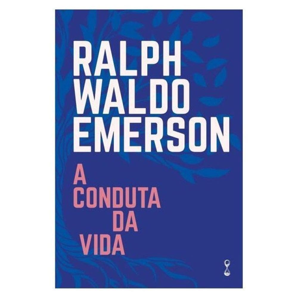 A Conduta Da Vida