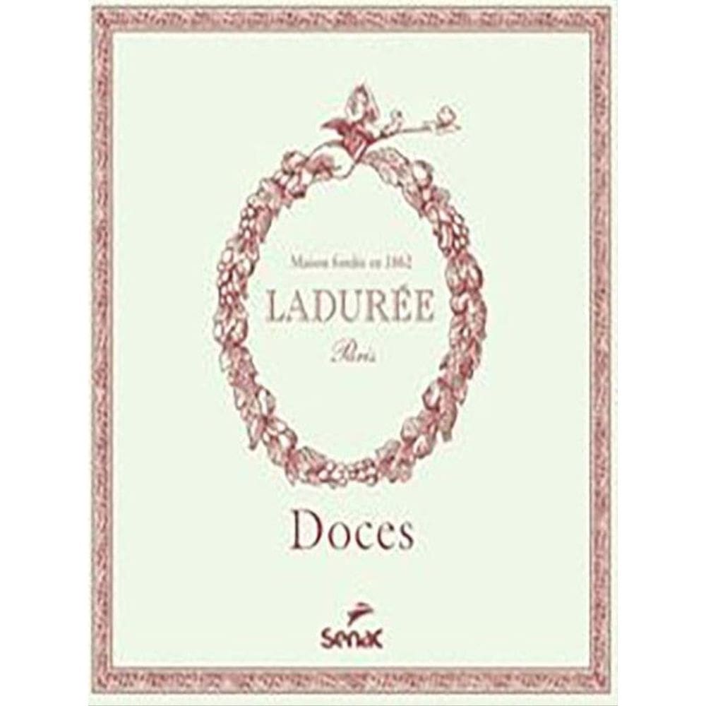 Doces - Ladurée