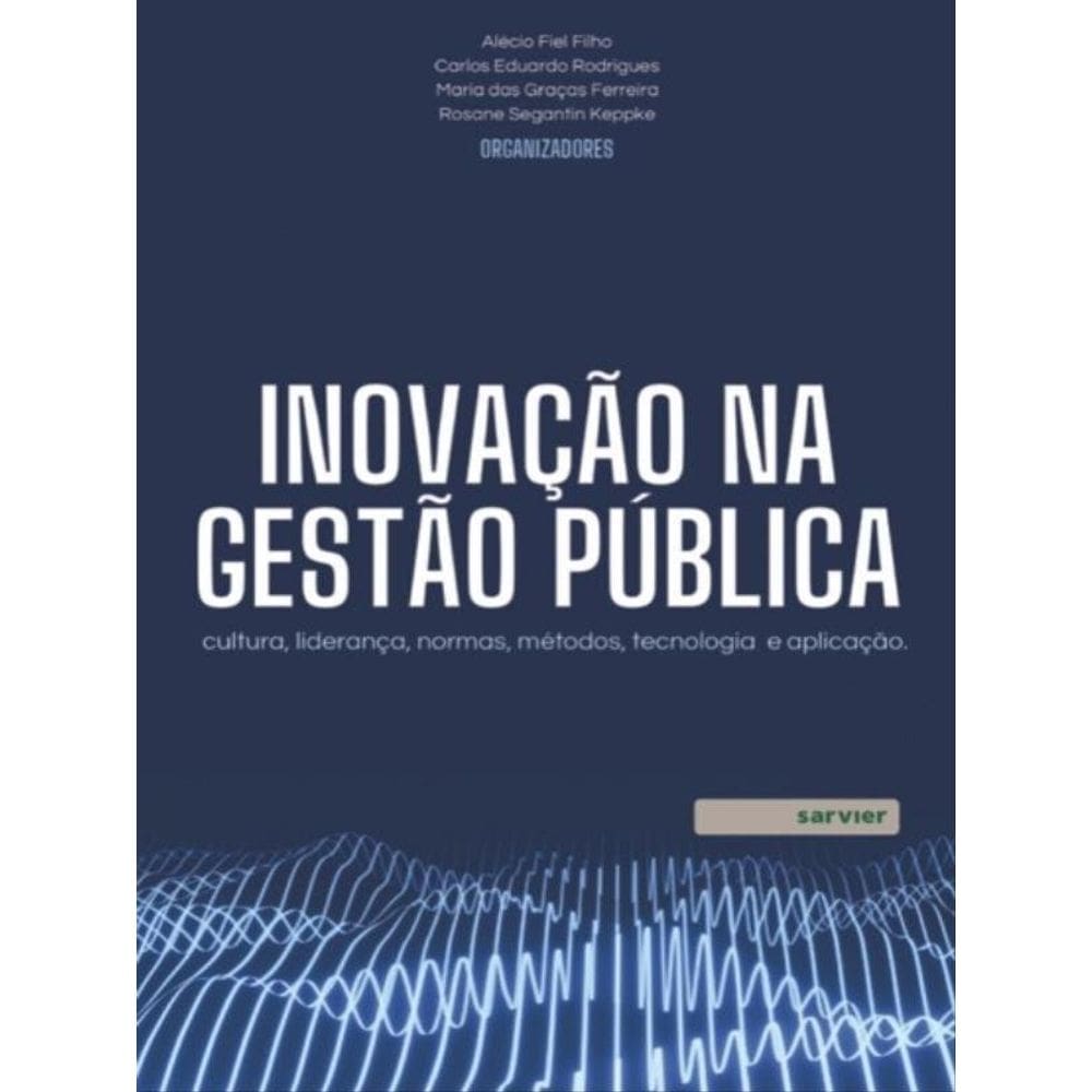 Inovação Na Gestão Pública