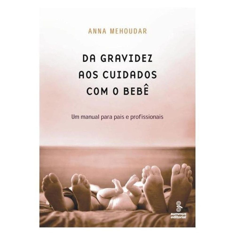 Da Gravidez Aos Cuidados Com O Bebê