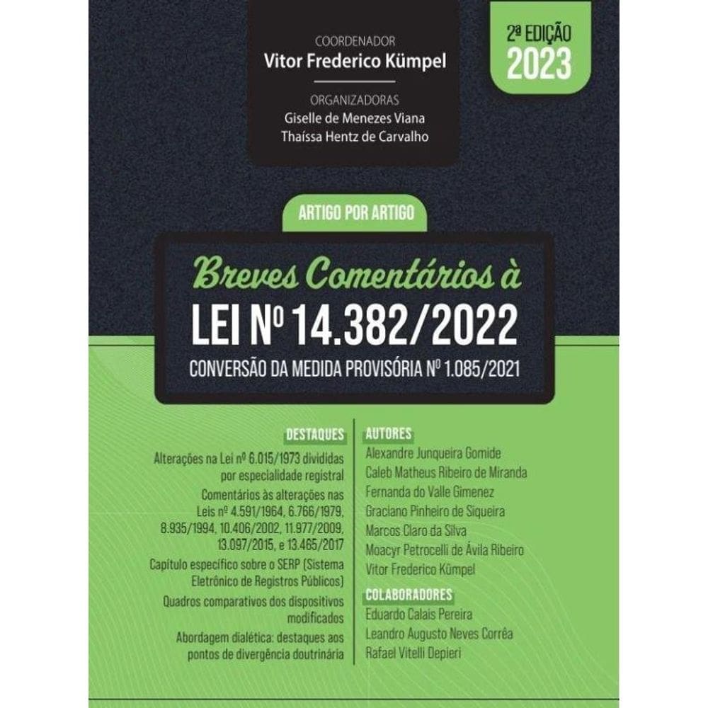 Breves Comentários À Lei Nª 14.382/2022 - 2023