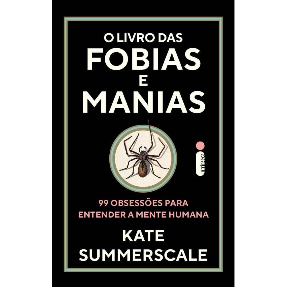 O Livro das Fobias e Manias