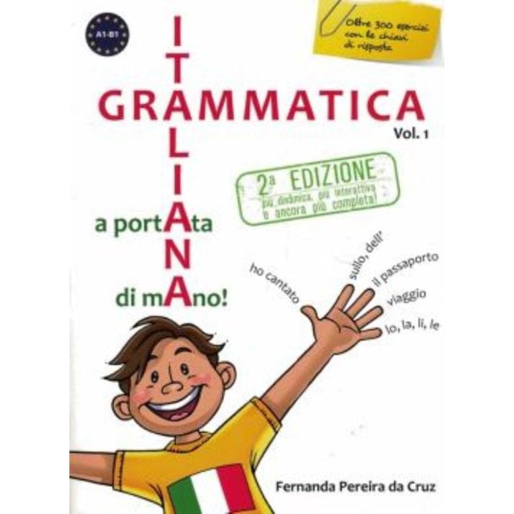 Grammatica Italiana A Portata Di Mano - Vol. 1 - 2ª Ed